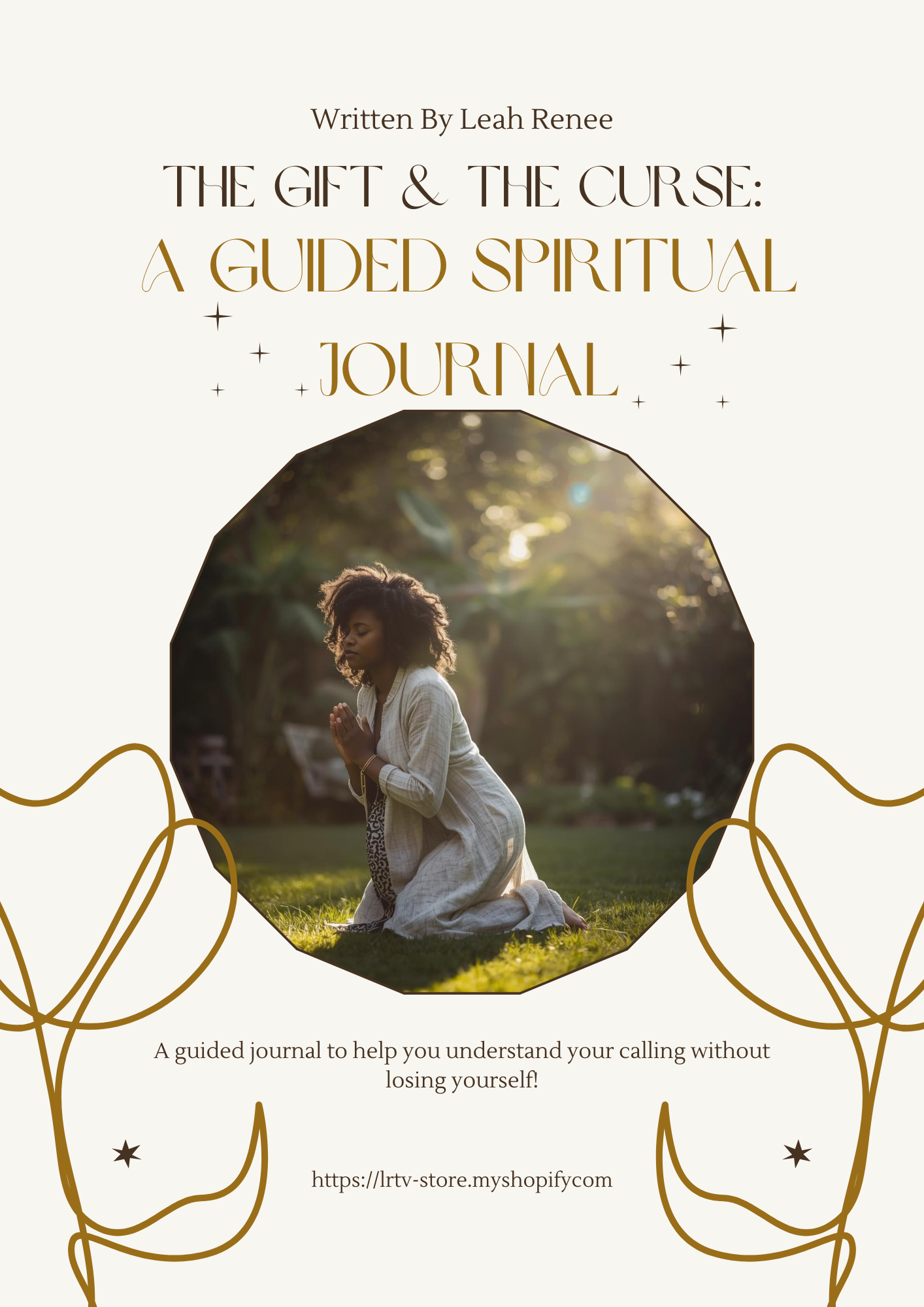 The Gift & The Curse: A Guided Spiritual Journal
